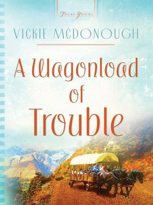 cover image of Wagonload Of Trouble